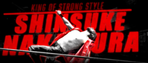 Shinsuke Nakamura King Of Strong Style Logo First Comics News
