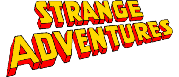 ‘Strange Adventures’ Examines A Man of Two Worlds – First Comics News